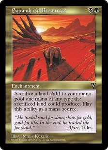 Squandered Resources Visions